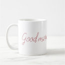 Search for good morning beautiful mugs Tea