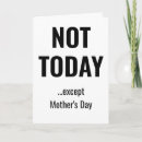 Search for sarcastic mom cards Mother