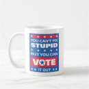 Search for funny politics mugs Red white and blue