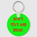 Search for safe driving keychains Texting