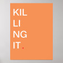 Search for kill posters Motivational
