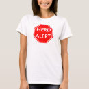 Search for alert tshirts Nerd