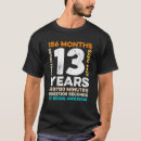 Search for 13 year old tshirts Funny