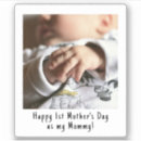 Search for 1st mothers day stickers First time mom