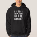 Search for mechanic hoodies Have