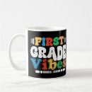 Search for first grade student mugs First day of school