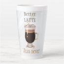 Search for better than mugs Latte