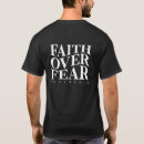 Search for faith over fear tshirts Christian