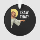 Search for funny jesus ornaments That