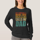 Search for muay thai tshirts Father's