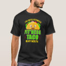 Recherche de fitness taco tshirts Nourriture