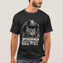Search for meowdy tshirts Cowgirl