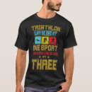 Search for funny triathlon tshirts Bad