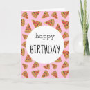 Search for pizza birthday cards Happy