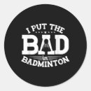 Search for funny badminton stickers Shuttlecock