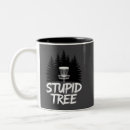 Search for stupidity mugs Gag