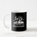 Search for faith can move mountains mugs Jesus