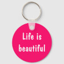Search for life is beautiful keychains Pink