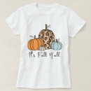 Search for october quote tshirts Pumpkin