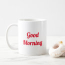 Search for good morning love mugs Motivational