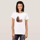 Search for pinecone tshirts Nature