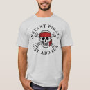 Search for pirates tshirts Fun