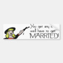 Search for groom bumper stickers Humour