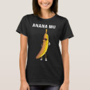 Search for banana womens tshirts Mom