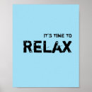 Search for time to relax posters Motivational