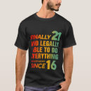 Search for finally 21 tshirts Funny