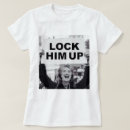 Search for lock tshirts Lock him up