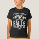 Search for funny golf kids tshirts Golfisfun