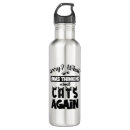 Search for cat design water bottles Crazy cat lady
