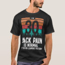 Search for back pain tshirts Injury