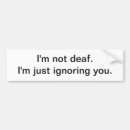 Search for deaf bumper stickers Funny