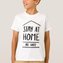 Recherche de sweet enfant tshirts Rester à la maison
