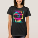 Search for 6th grade teacher tshirts Back