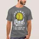 Search for bigger balls tshirts Dad