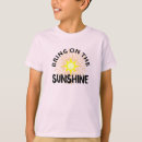 Search for sunshine kids tshirts Explore
