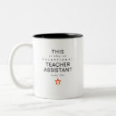 Search for teacher assistant mugs Classroom