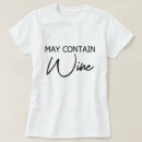 Search for may contain alcohol tshirts Humour