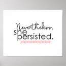 Search for nevertheless she persisted posters Quote
