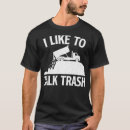 Search for garbage truck tshirts Rig