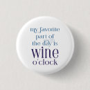Search for funny wine buttons Quote