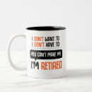 Search for womens retirement mugs Retired