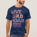 Search for wild and free tshirts Music