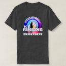 Search for ice fishing tshirts Funny