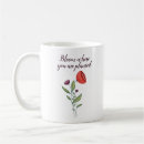 Search for bloom where you are planted mugs Nature