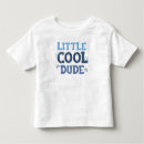Search for cool dude tshirts Funny