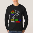 Search for hate has no home here tshirts Nurse